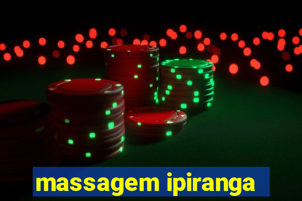 massagem ipiranga